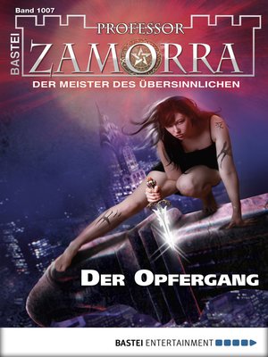 cover image of Professor Zamorra--Folge 1007